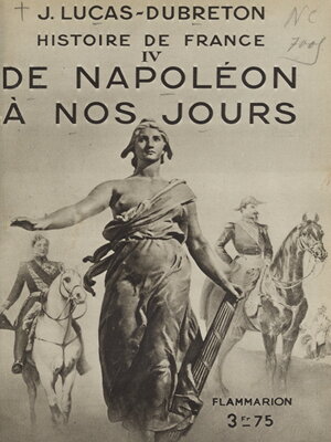 cover image of Histoire de France (4). De Napoléon à nos jours